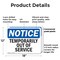 Signmission Temporarily Out Of Service, 18 in W x Rectangle, Plastic OS-2PACK-NS-P-1218-L-18536 - alternate 4